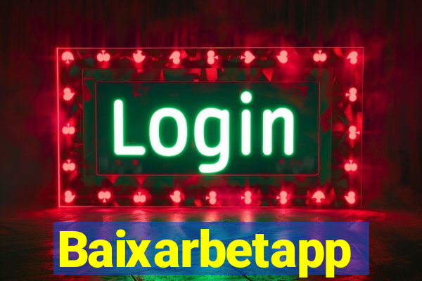 Baixarbetapp