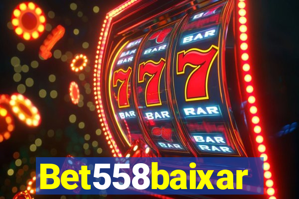 Bet558baixar