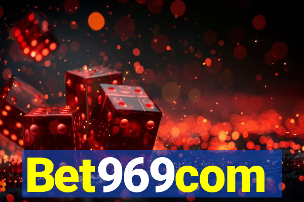 Bet969com