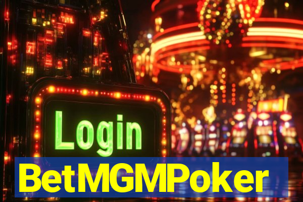 BetMGMPoker