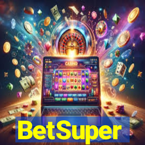 BetSuper