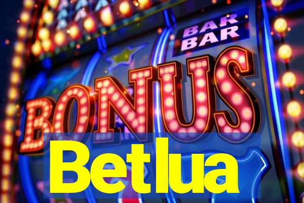 Betlua