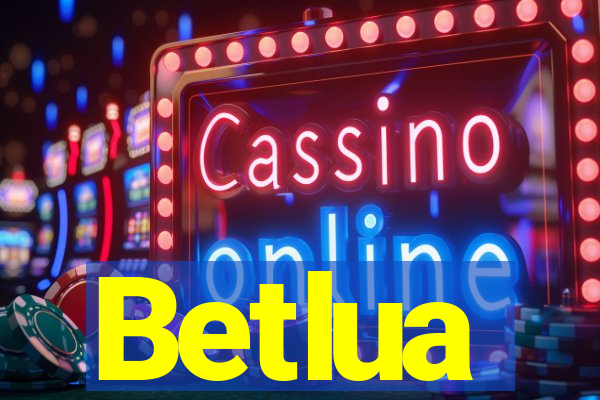 Betlua