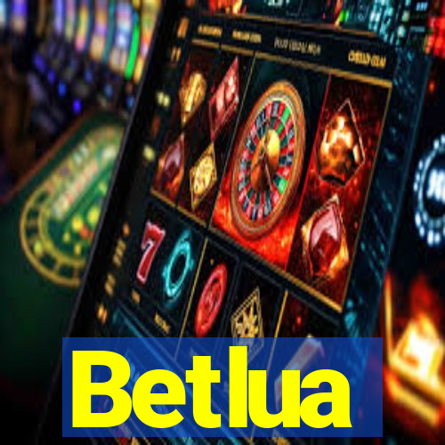 Betlua