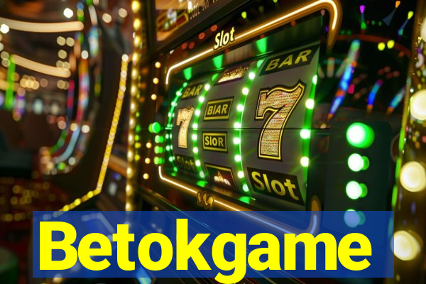 Betokgame