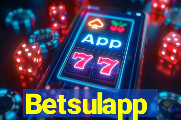 Betsulapp