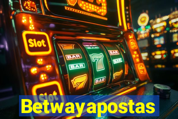 Betwayapostas