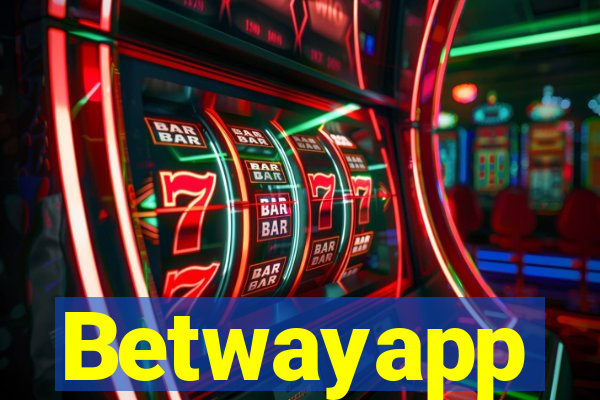 Betwayapp