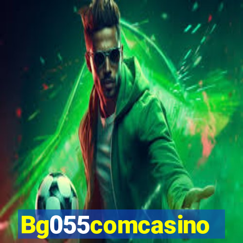 Bg055comcasino