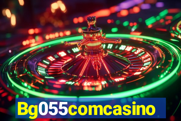 Bg055comcasino