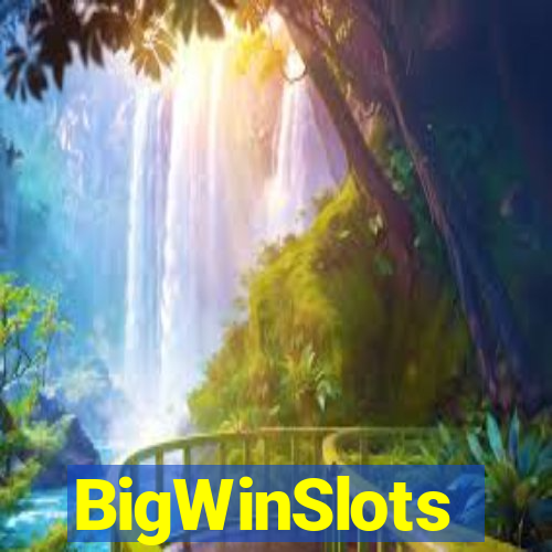 BigWinSlots