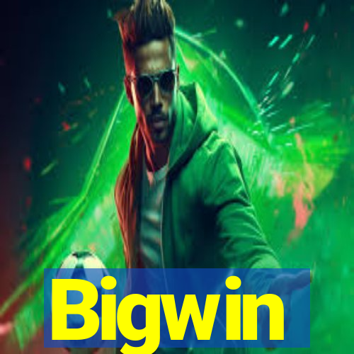 Bigwin