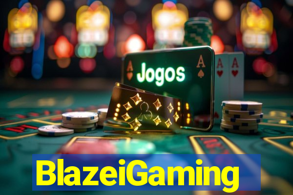 BlazeiGaming