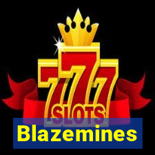 Blazemines