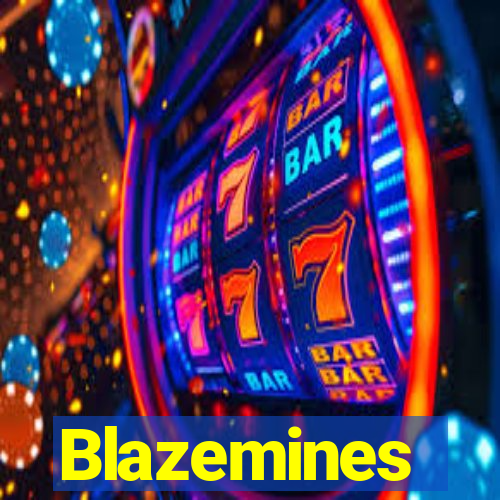 Blazemines