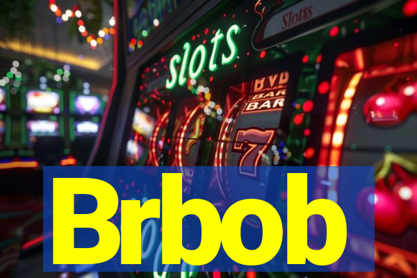 Brbob