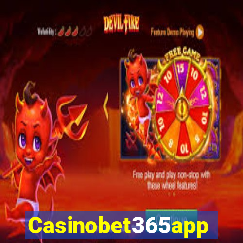 Casinobet365app