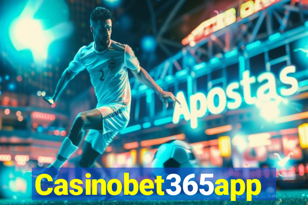 Casinobet365app