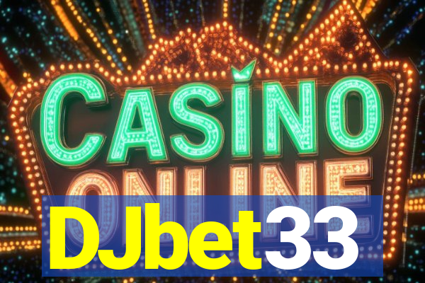 DJbet33