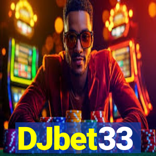 DJbet33