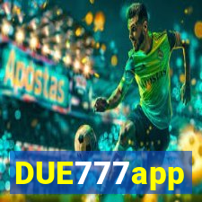 DUE777app