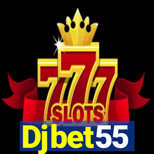 Djbet55