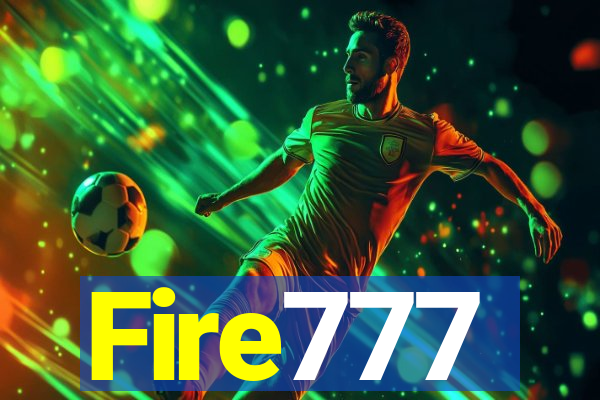 Fire777