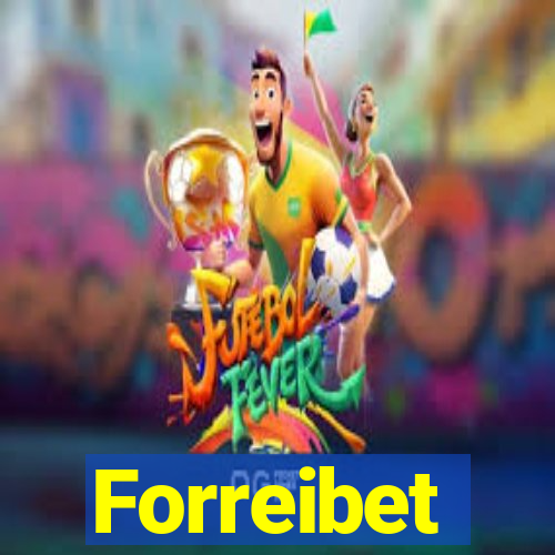 Forreibet