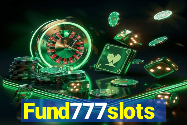 Fund777slots