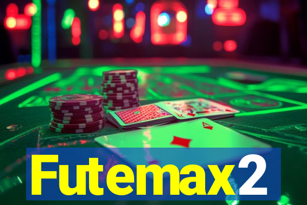 Futemax2