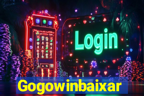 Gogowinbaixar