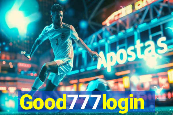 Good777login