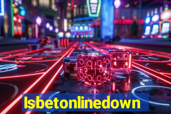 Isbetonlinedown