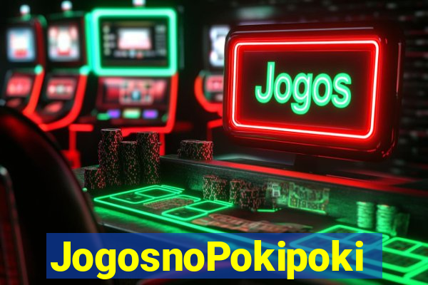 JogosnoPokipoki