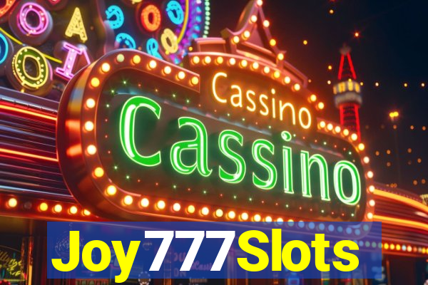 Joy777Slots