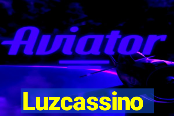 Luzcassino