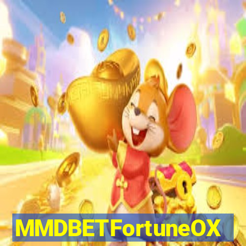 MMDBETFortuneOX