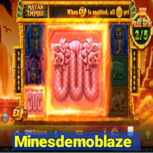 Minesdemoblaze