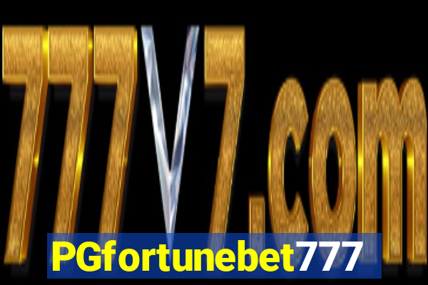 PGfortunebet777