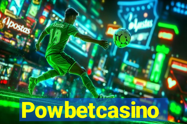 Powbetcasino