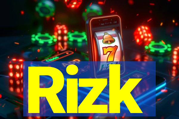 Rizk