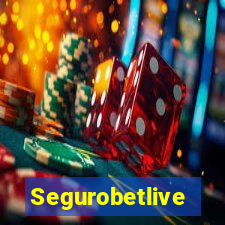 Segurobetlive