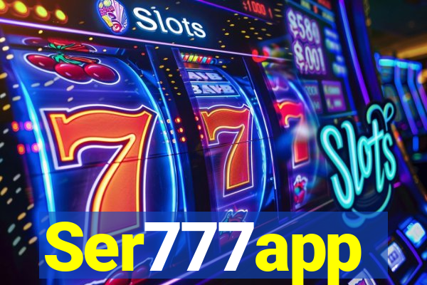 Ser777app