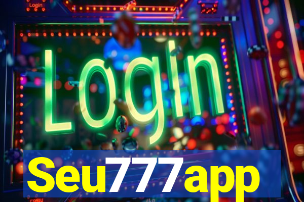 Seu777app