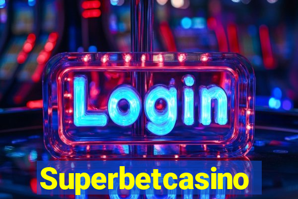 Superbetcasino