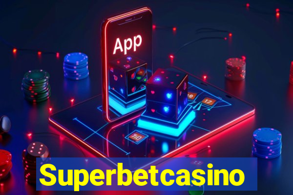 Superbetcasino