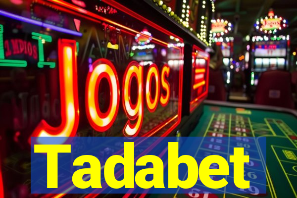 Tadabet