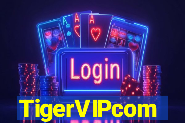 TigerVIPcom