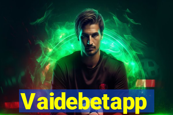 Vaidebetapp