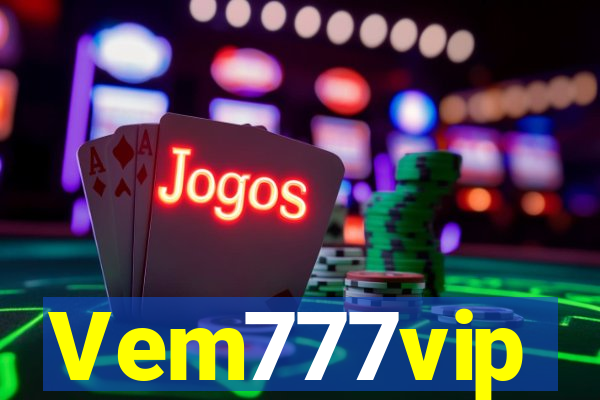 Vem777vip